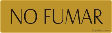 PLACA NO FUMAR Grabinco.com