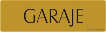PLACA GARAJE Grabinco.com
