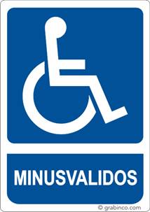 PLACA SEÑAL MINUSVALIDOS Grabinco.com