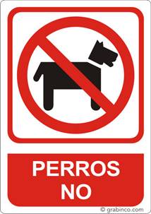 PLACA SEÑAL PERROS NO Grabinco.com