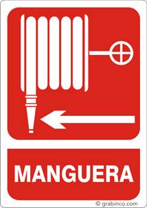 PLACA SEÑAL MANGUERA A LA IZQUIERDA Grabinco.com