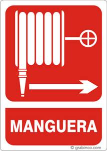 PLACA SEÑAL MANGUERA A LA DERECHA Grabinco.com