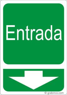 PLACA SEÑAL ENTRADA Grabinco.com