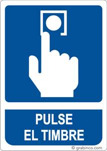 PLACA SEÑAL PULSE EL TIMBRE Grabinco.com