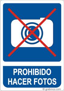 PLACA SEÑAL PROHIBIDO HACER FOTOS Grabinco.com