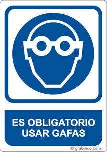 PLACA SEÑAL ES OBLIGATORIO USAR GAFAS Grabinco.com